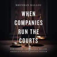 When Companies Run the Courts