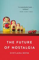 The Future of Nostalgia