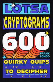 Lotsa Cryptograms