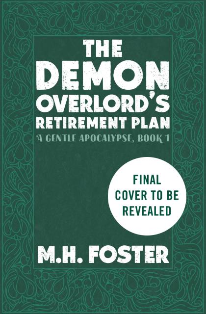 The Demon Overlord’s Retirement Plan