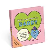 What I Love About You, Daddy