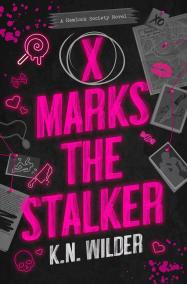 X Marks the Stalker