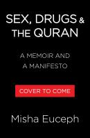 Sex, Drugs & the Quran