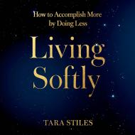 Living Softly