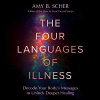 The Four Languages of Illness