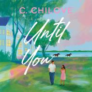 Until You