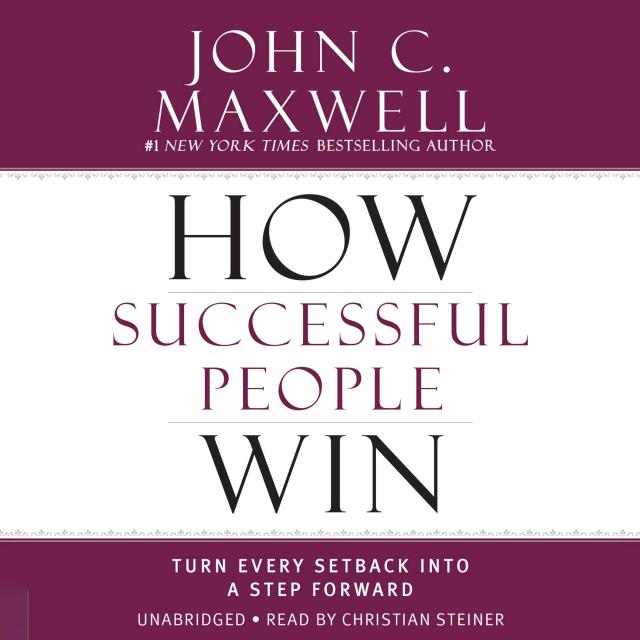 How Successful People Win