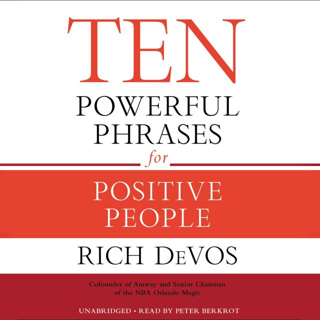 Ten Powerful Phrases for Positive People