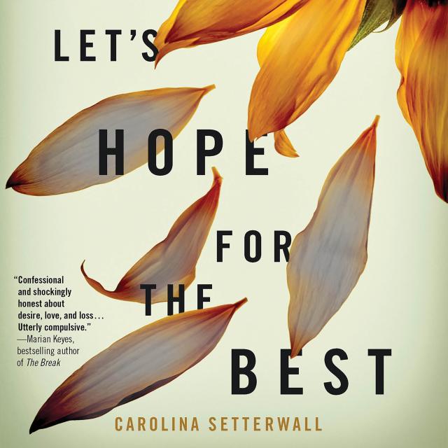 Let’s Hope for the Best