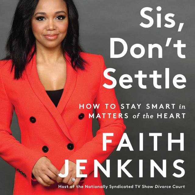 Sis, Don’t Settle