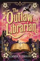 The Outlaw Librarian