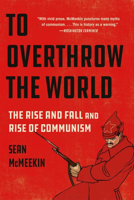 To Overthrow the World