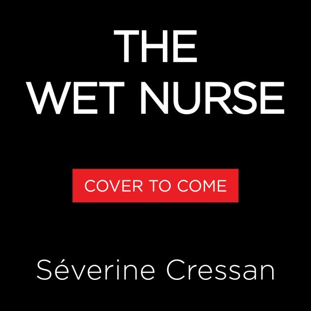 The Wet Nurse