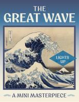The Great Wave: A Mini Masterpiece